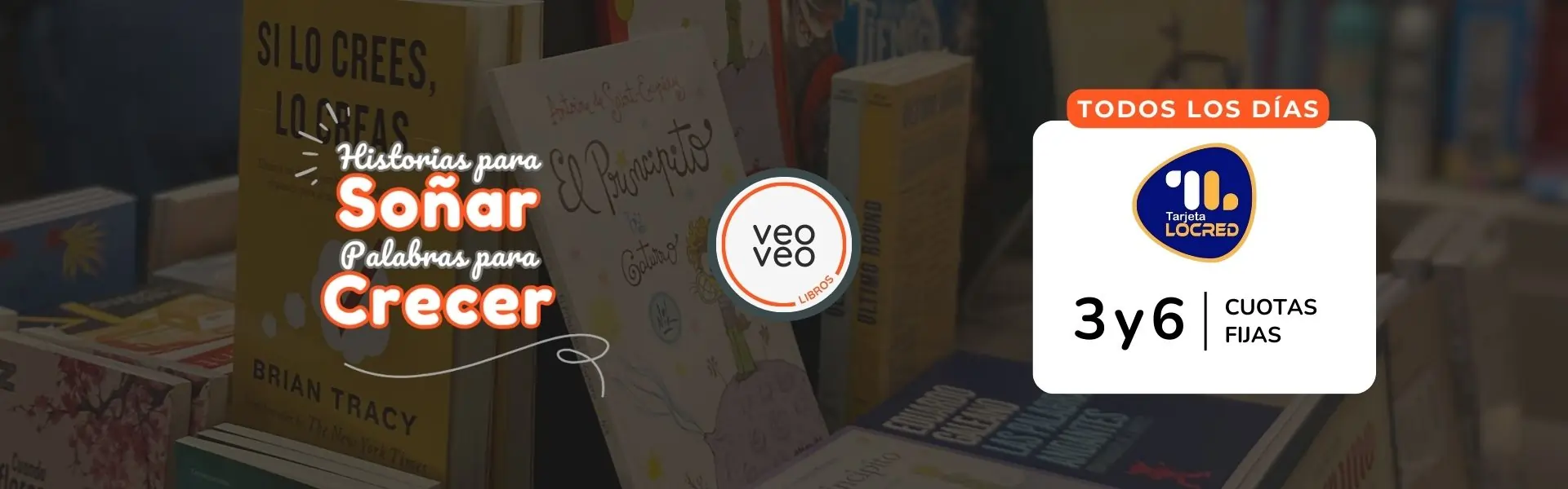 Home 8 3 y 6 cuotas fijas todos los días - Locred - Veo Veo Libros - 1920x600
