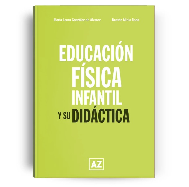 EDUCACIÓN FÍSICA INFANTIL Y SU DIDÁCTICA 1 EDUCACIÓN FÍSICA INFANTIL Y SU DIDÁCTICA
