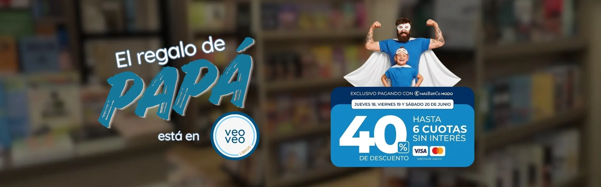 Home 3 El regalo de papá está en Veo Veo - 6 cuotas sin intrés - Desktop