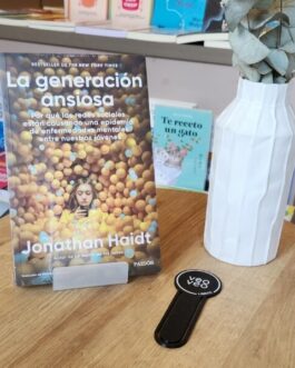 LA GENERACION ANSIOSA