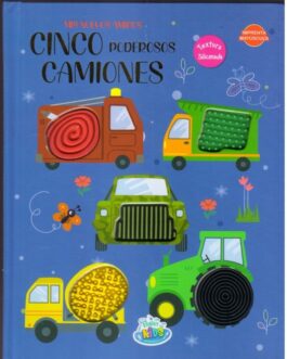 MIS NUEVOS AMIGOS CINCO PODEROSOS CAMIONES