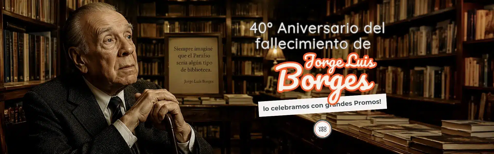 Home 1 Promos - 40 aniversario del fallecimiento de Jorge Luis Borges - desktop