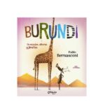 BURUNDI DE ESPEJOS,ALTURAS Y JIRAFAS