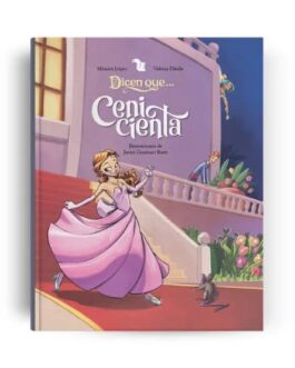 DICEN QUE… CENICIENTA