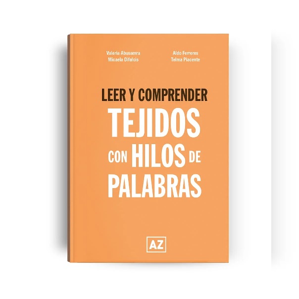 LEER Y COMPRENDER. TEJIDOS CON HILOS DE PALABRAS
