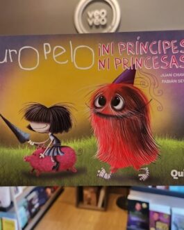 PURO PELO NI PRINCEPES NI PRINCESAS